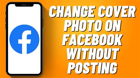 facebook update cover photo without posting|How to Change Cover Photo on Facebook Without Posting